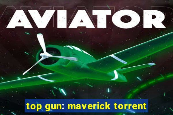 top gun: maverick torrent